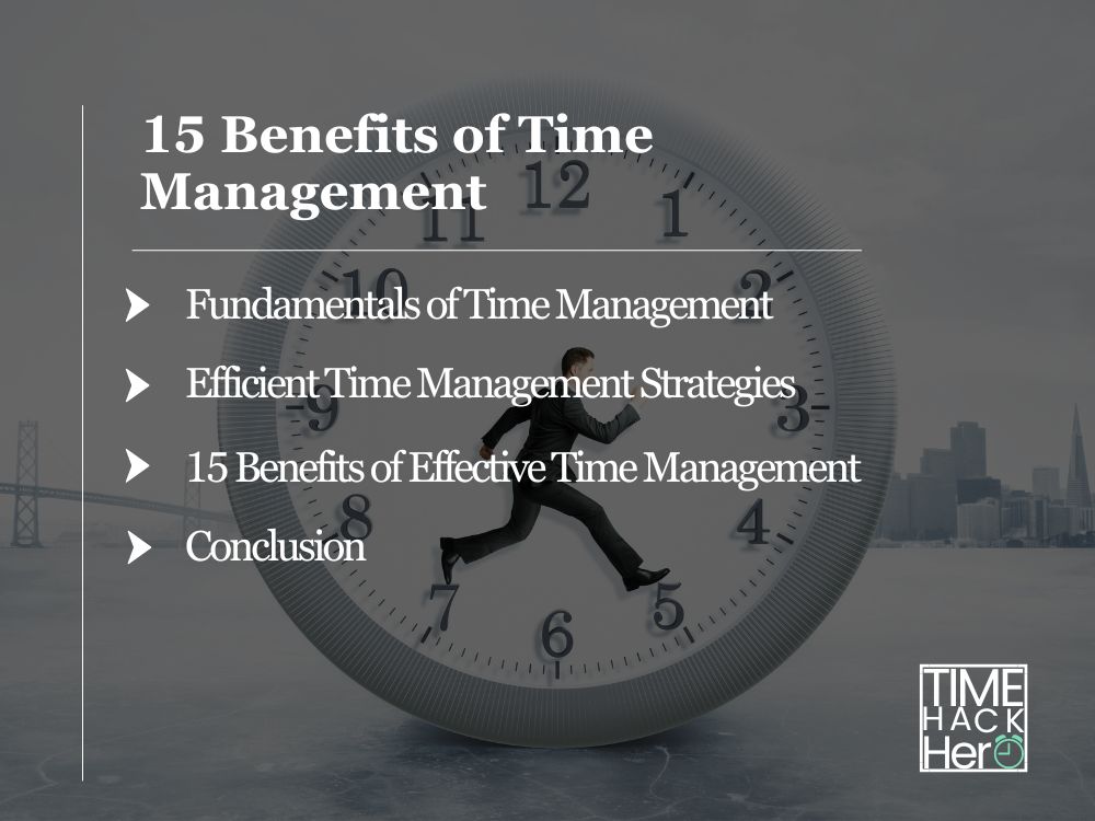 15 Benefits of Effective Time Management