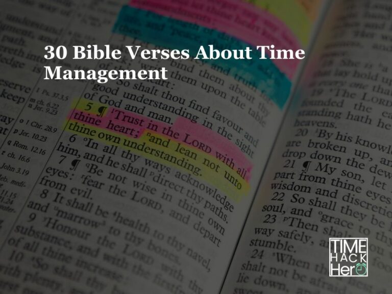 30 Bible Verses About Time Management