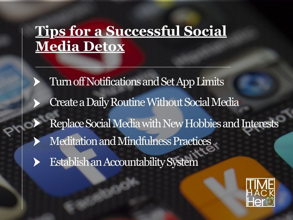 Tips for a Successful Social Media Detox