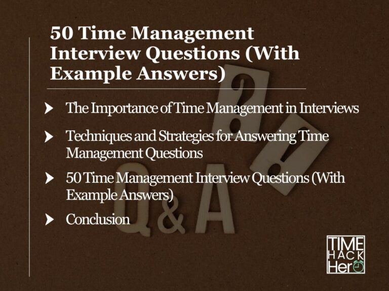 50 Time Management Interview Questions (With Example Answers)