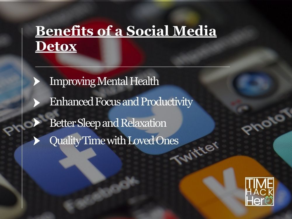 Benefits of a Social Media Detox