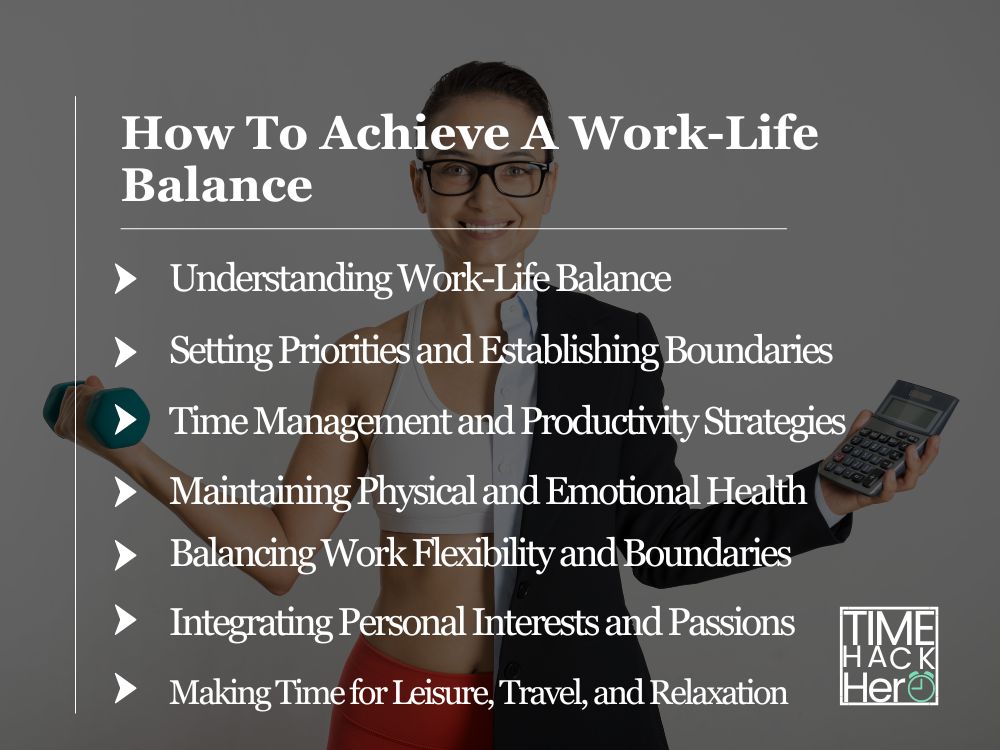 5 Effective Time Management Tips to Achieve Work-Life Balance