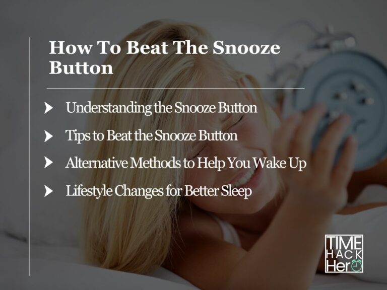How To Beat The Snooze Button