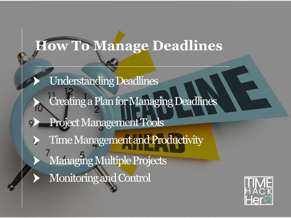 How To Manage Deadlines