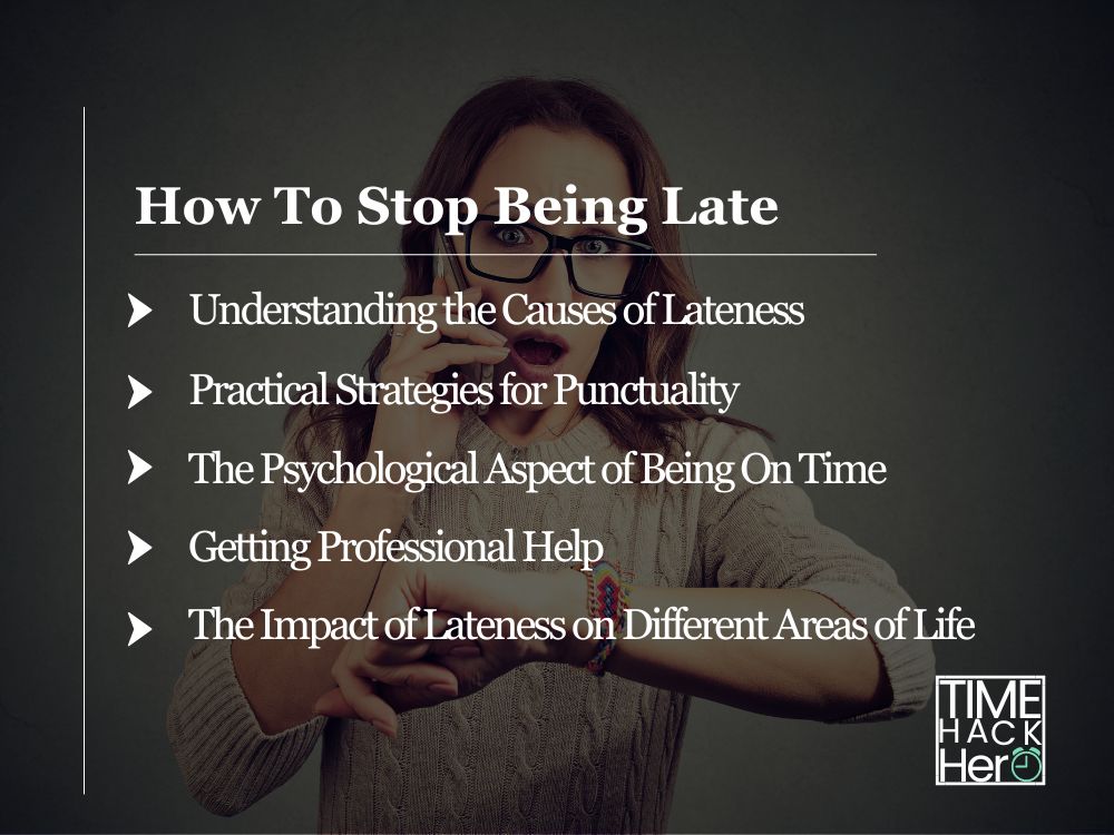 How To Stop Being Late