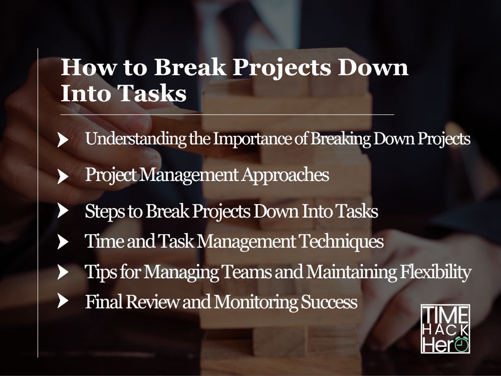 How to Break Projects Down Into Tasks