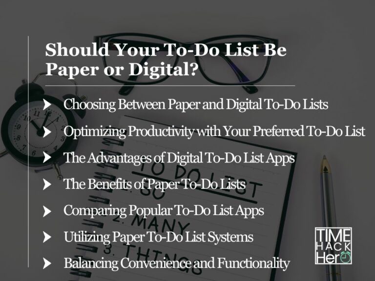 Should Your To-Do List Be Paper or Digital