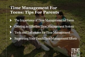 Time Management For Teens: Tips For Parents
