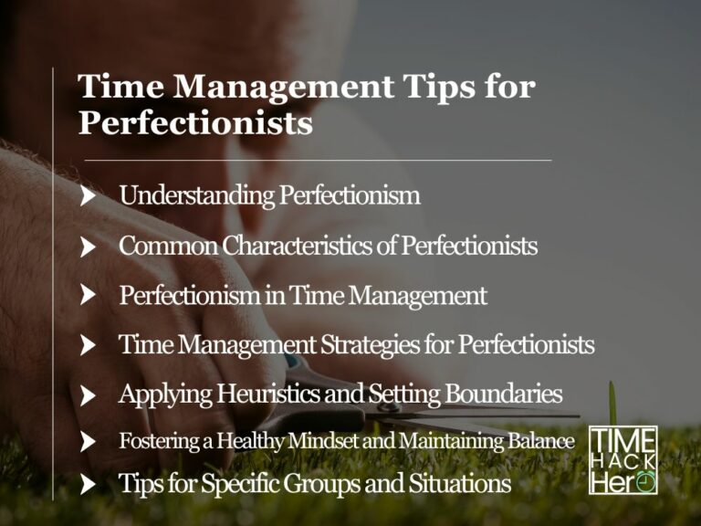 Time Management Tips for Perfectionists