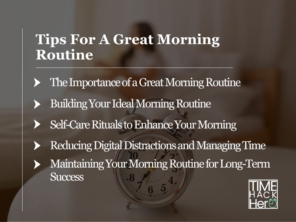 Tips For A Great Morning Routine