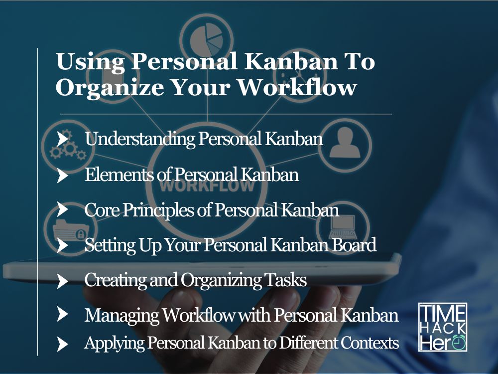 Using Personal Kanban To Organize Your Workflow