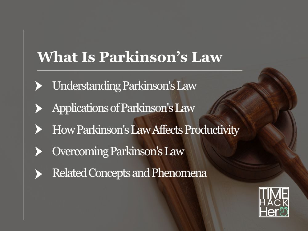 What Is Parkinson’s Law