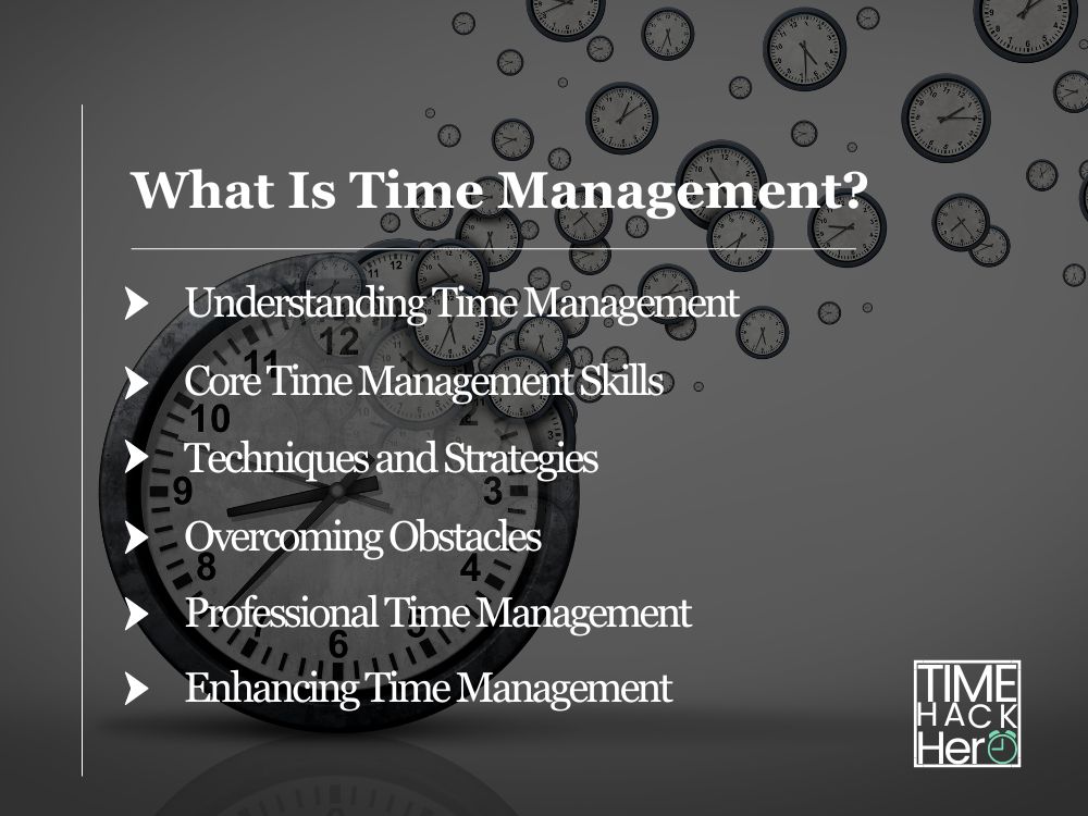 What Is Time Management