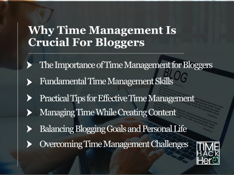 Why Time Management Is Crucial For Bloggers