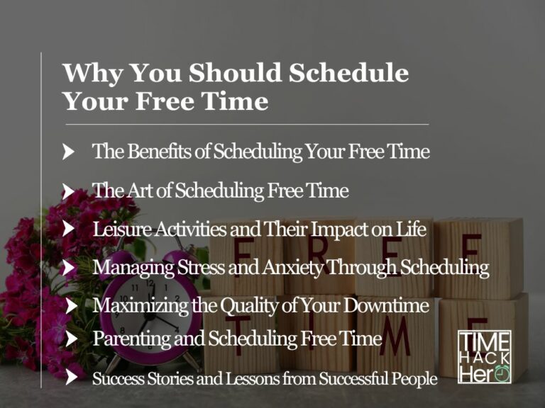 Why You Should Schedule Your Free Time