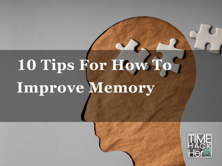 10 Tips For How To Improve Memory
