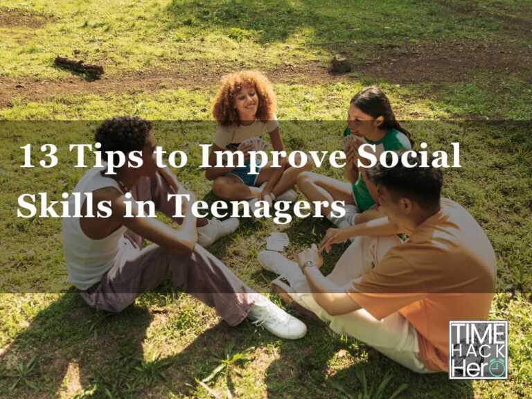 13 Tips to Improve Social Skills in Teenagers