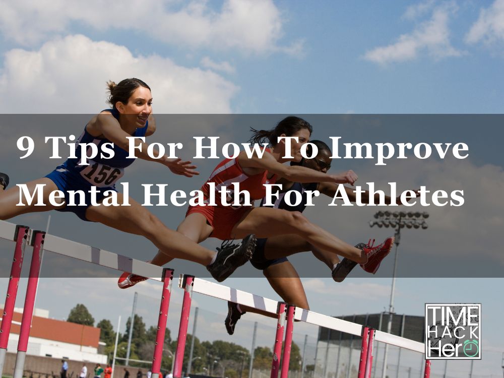 9 Tips For How To Improve Mental Health For Athletes