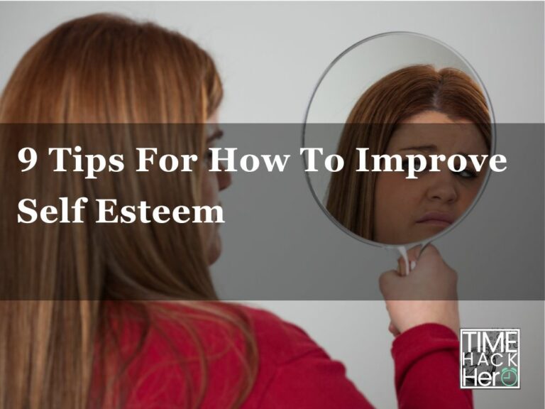 9 Tips For How qTo Improve Self Esteem