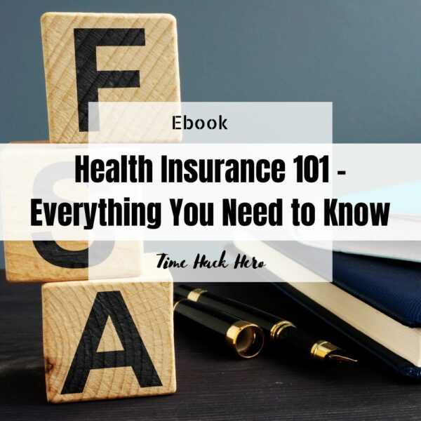 Health Insurance 101 - Everything You Need to Know