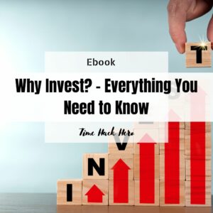 Why Invest - Everything You Need to Know