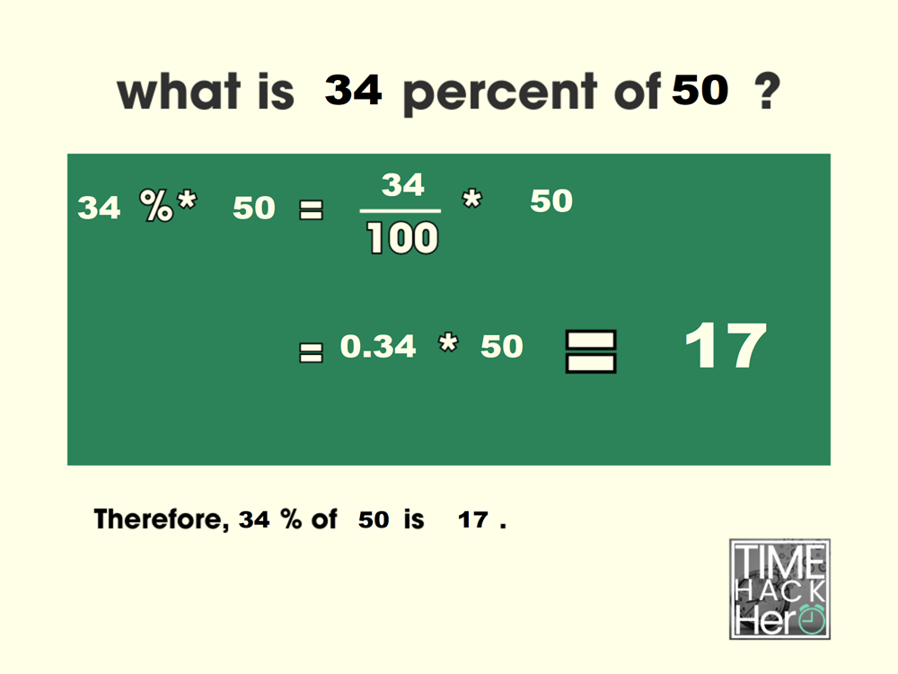 What is 34 Percent of 50 =17[Solved]